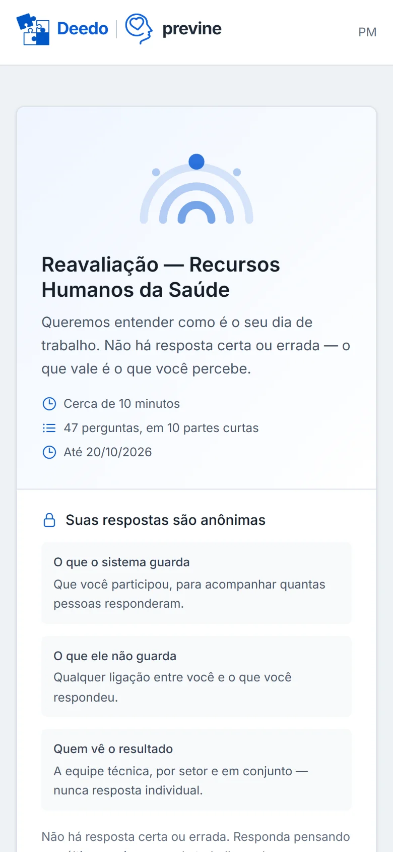 Painel de indicadores de risco e questionário anônimo no Deedo Previne